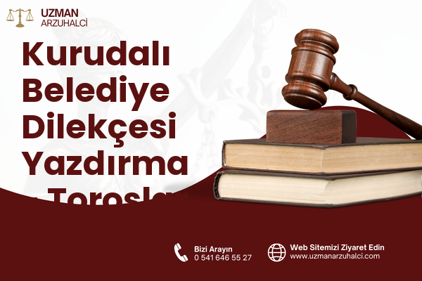 Kurudalı Belediye Dilekçesi Yazdırma - Toroslar