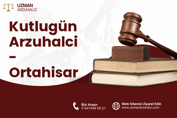 Kutlugün Arzuhalci - Ortahisar