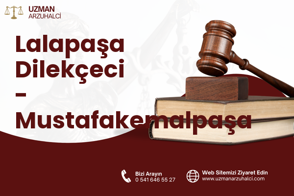 Lalapaşa Dilekçeci - Mustafakemalpaşa