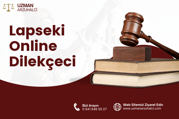 Lapseki Online Dilekçeci