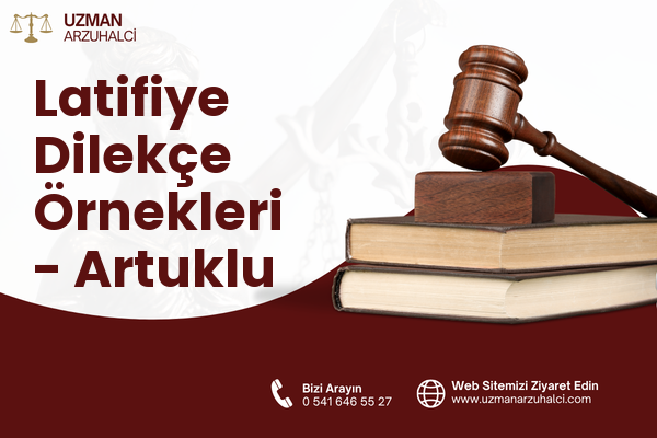Latifiye Dilekçe Örnekleri - Artuklu
