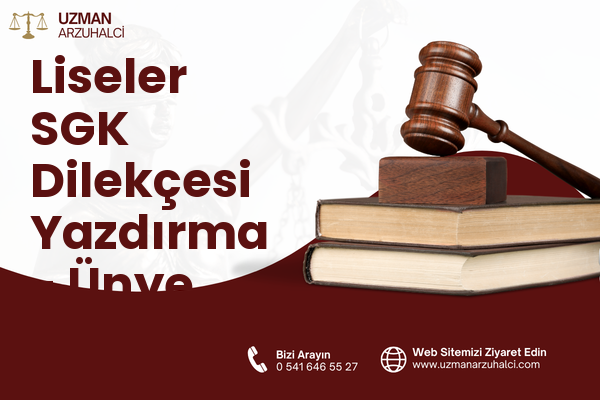 Liseler SGK Dilekçesi Yazdırma - Ünye