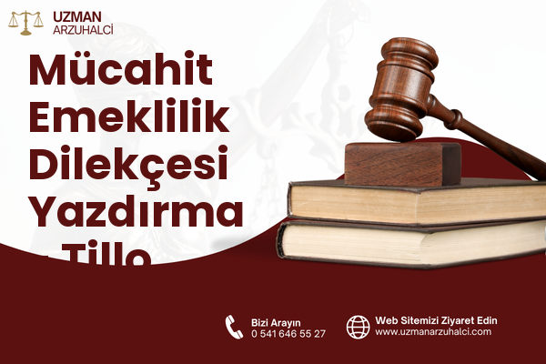 Mücahit Emeklilik Dilekçesi Yazdırma - Tillo