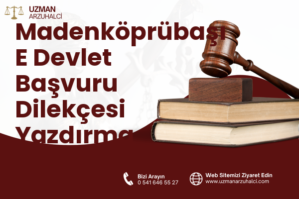 Madenköprübaşı E Devlet Başvuru Dilekçesi Yazdırma - İspir