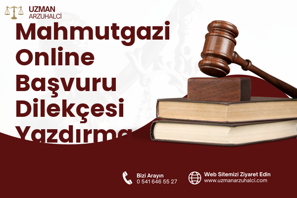 Mahmutgazi Online Başvuru Dilekçesi Yazdırma - Çal
