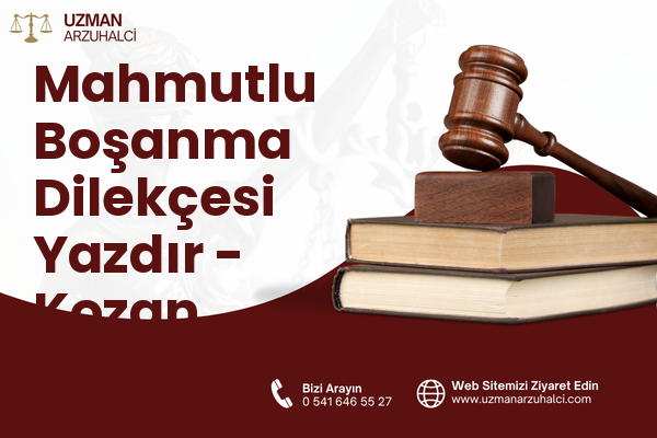 Mahmutlu Boşanma Dilekçesi Yazdır - Kozan