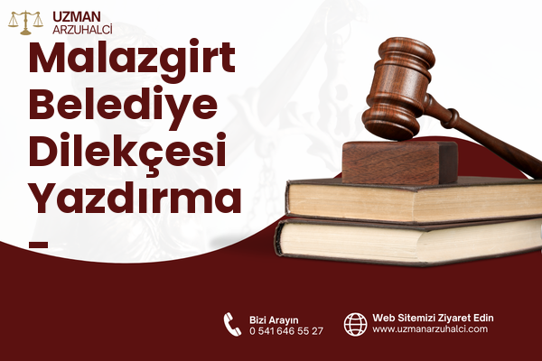 Malazgirt Belediye Dilekçesi Yazdırma - Selçuklu