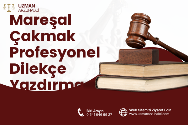 Mareşal Çakmak Profesyonel Dilekçe Yazdırma - Sincan