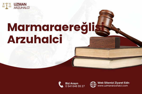 Marmaraereğlisi Arzuhalci