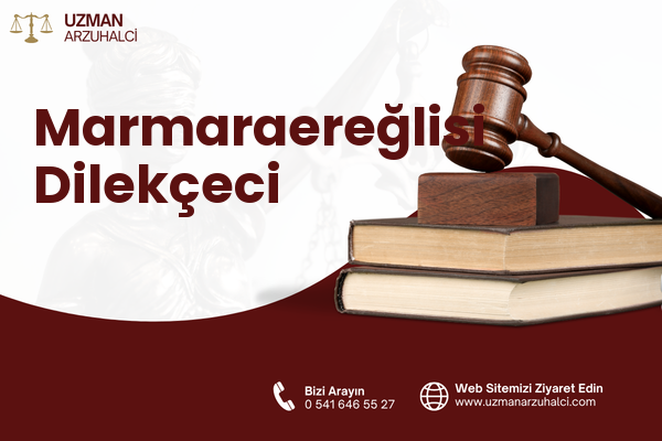 Marmaraereğlisi Dilekçeci