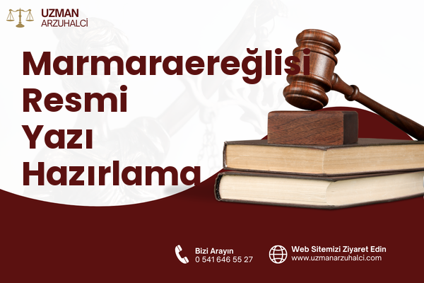 Marmaraereğlisi Resmi Yazı Hazırlama