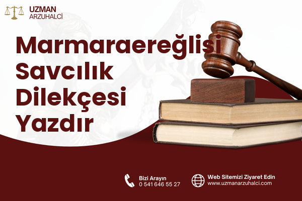 Marmaraereğlisi Savcılık Dilekçesi Yazdır