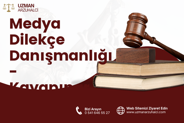 Medya Dilekçe Danışmanlığı - Kayapınar