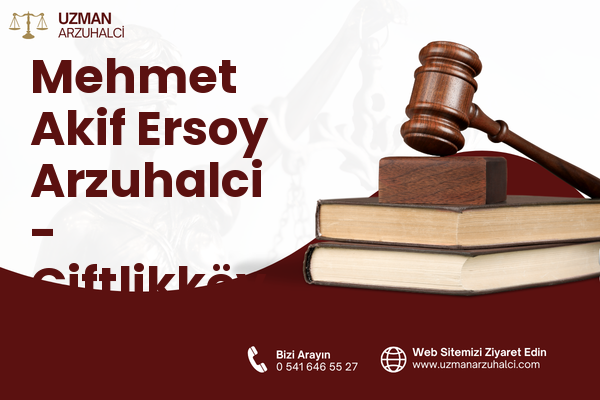 Mehmet Akif Ersoy Arzuhalci - Çiftlikköy