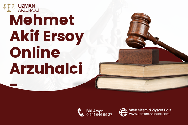 Mehmet Akif Ersoy Online Arzuhalci - Merkezefendi