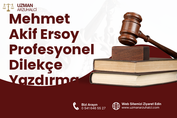 Mehmet Akif Ersoy Profesyonel Dilekçe Yazdırma - Kepez