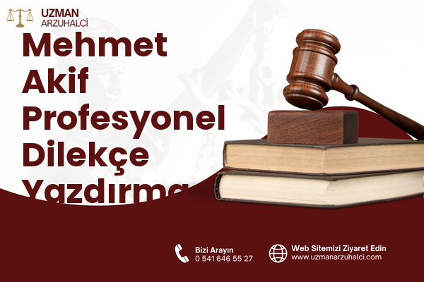 Mehmet Akif Profesyonel Dilekçe Yazdırma - Polatlı