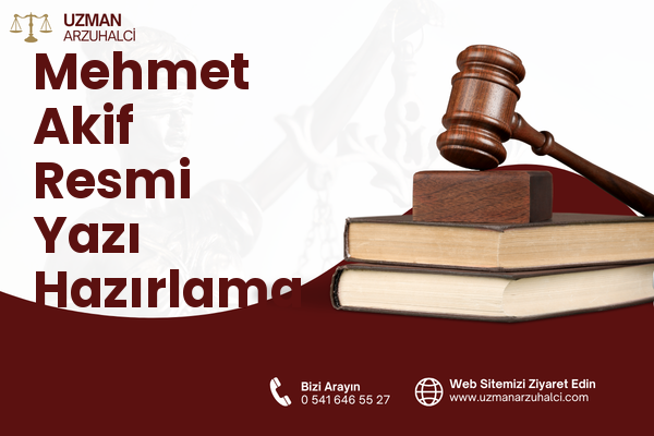 Mehmet Akif Resmi Yazı Hazırlama - Selçuklu