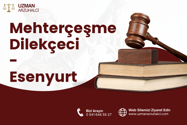 Mehterçeşme Dilekçeci - Esenyurt