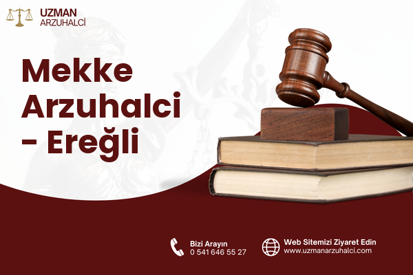 Mekke Arzuhalci - Ereğli