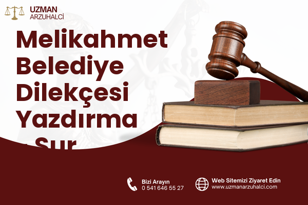 Melikahmet Belediye Dilekçesi Yazdırma - Sur
