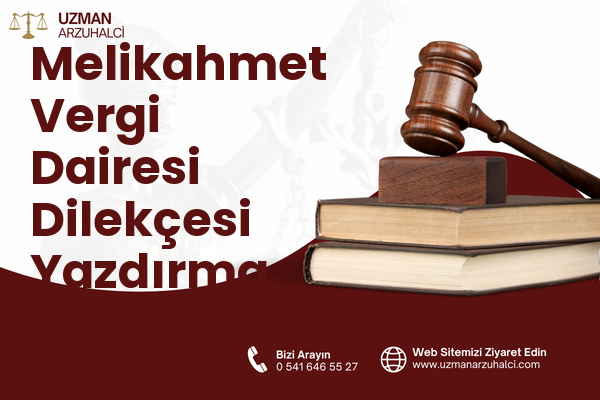 Melikahmet Vergi Dairesi Dilekçesi Yazdırma - Sur
