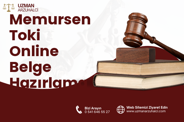 Memursen Toki Online Belge Hazırlama - Edremit