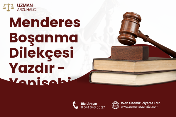 Menderes Boşanma Dilekçesi Yazdır - Yenişehir