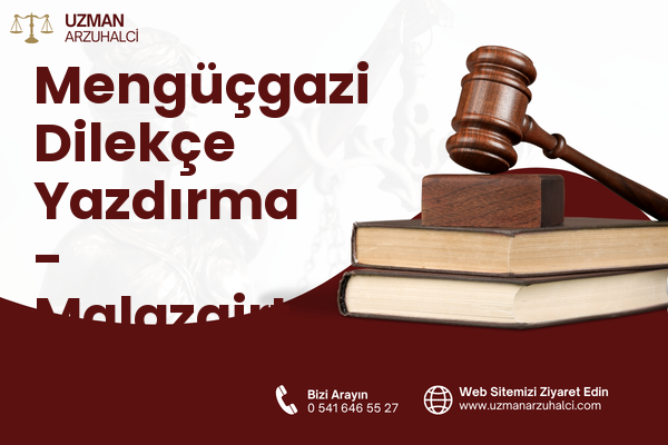 Mengüçgazi Dilekçe Yazdırma - Malazgirt