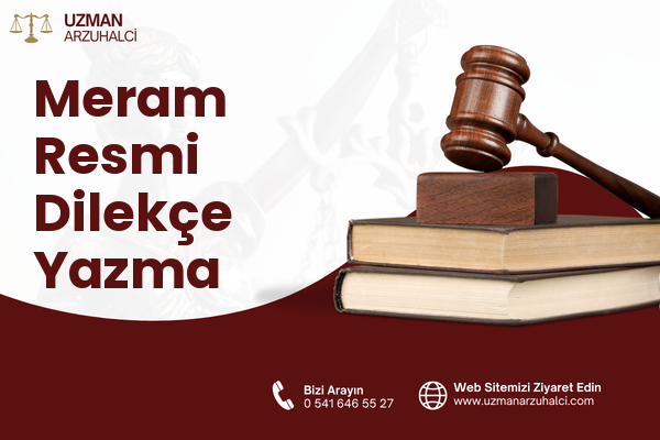 Meram Resmi Dilekçe Yazma