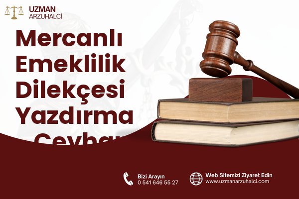 Mercanlı Emeklilik Dilekçesi Yazdırma - Ceyhan