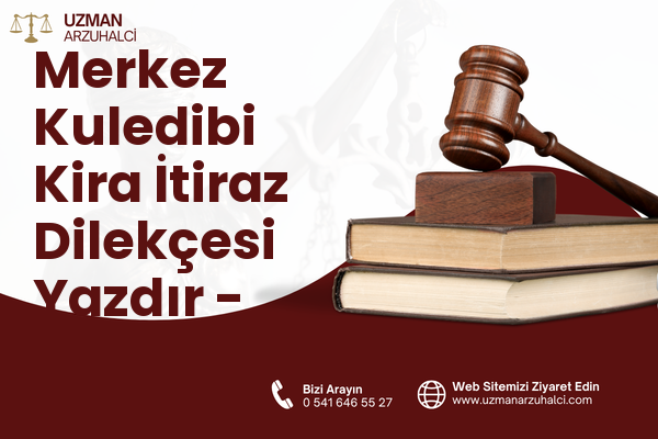 Merkez Kuledibi Kira İtiraz Dilekçesi Yazdır - Hopa