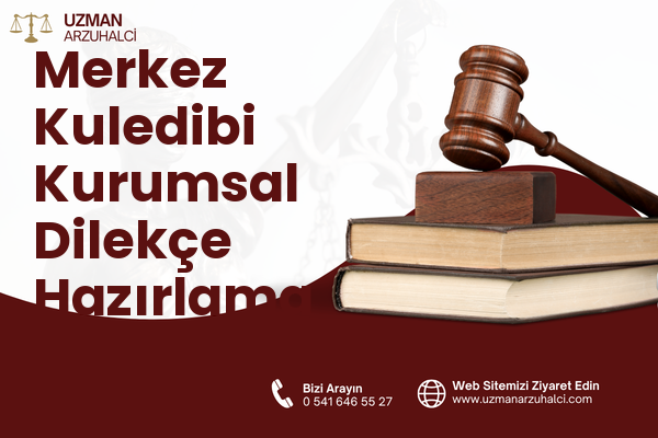 Merkez Kuledibi Kurumsal Dilekçe Hazırlama - Hopa