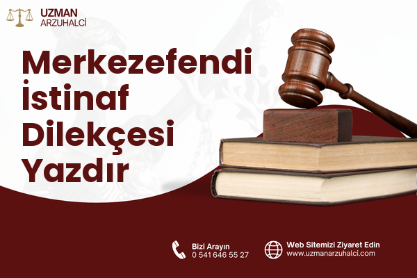 Merkezefendi İstinaf Dilekçesi Yazdır