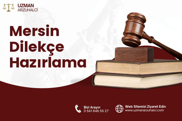 Mersin Dilekçe Hazırlama