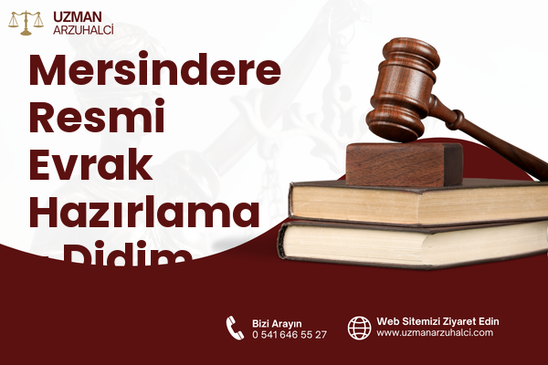 Mersindere Resmi Evrak Hazırlama - Didim