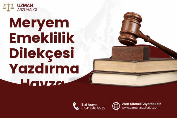 Meryem Emeklilik Dilekçesi Yazdırma - Havza