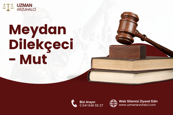 Meydan Dilekçeci - Mut