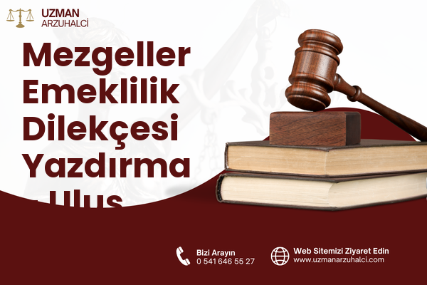 Mezgeller Emeklilik Dilekçesi Yazdırma - Ulus