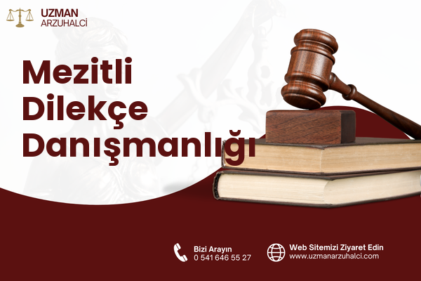 Mezitli Dilekçe Danışmanlığı