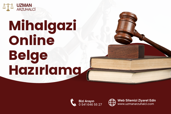 Mihalgazi Online Belge Hazırlama
