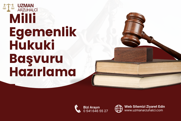 Milli Egemenlik Hukuki Başvuru Hazırlama - Manavgat