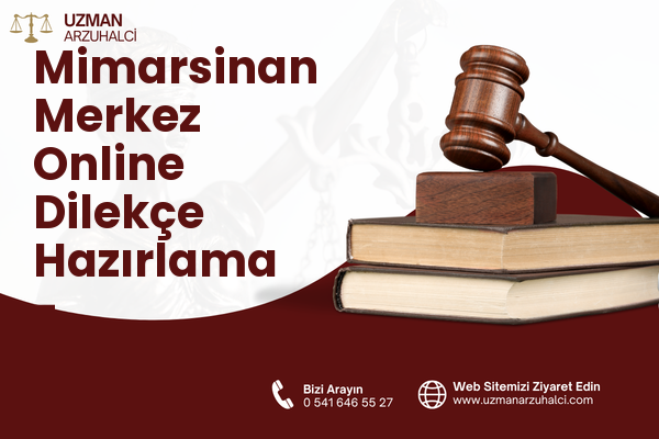 Mimarsinan Merkez Online Dilekçe Hazırlama - Büyükçekmece