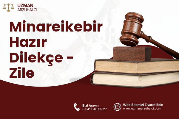 Minareikebir Hazır Dilekçe - Zile