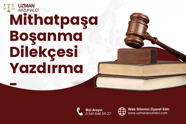 Mithatpaşa Boşanma Dilekçesi Yazdırma - Kocasinan