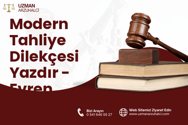 Modern Tahliye Dilekçesi Yazdır - Evren