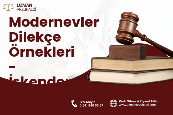 Modernevler Dilekçe Örnekleri - İskenderun