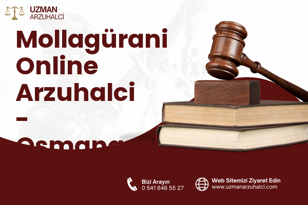 Mollagürani Online Arzuhalci - Osmangazi