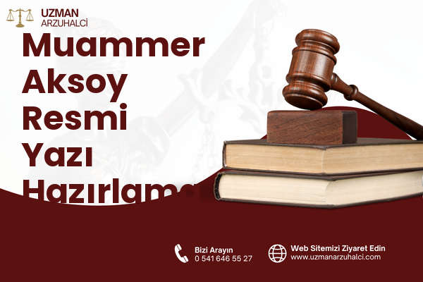 Muammer Aksoy Resmi Yazı Hazırlama - Nazilli