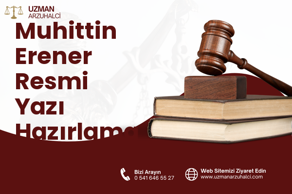 Muhittin Erener Resmi Yazı Hazırlama - Bayraklı
